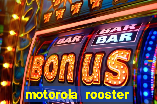 motorola rooster alarm sound download